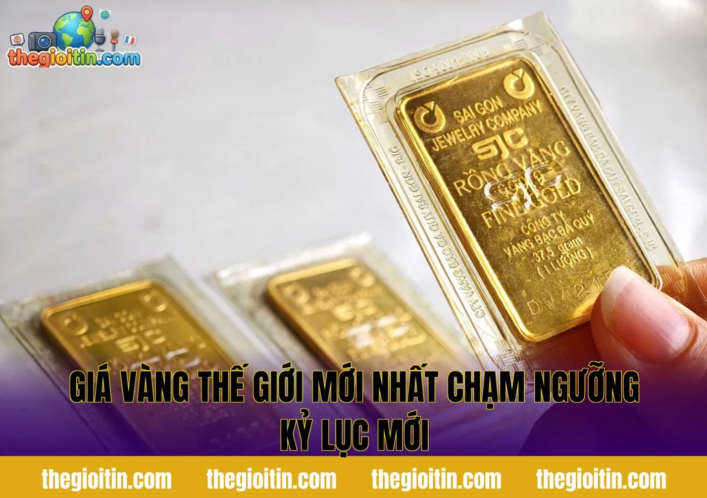 Giá Vàng Thế Giới Mới Nhất Chạm Ngưỡng Kỷ Lục Mới