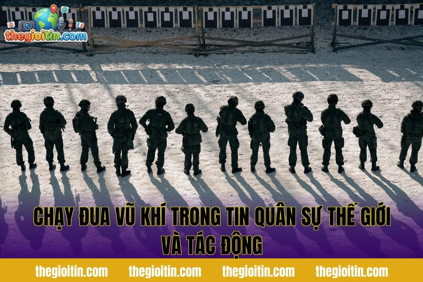 Chạy đua vũ khí trong tin quân sự thế giới và tác động